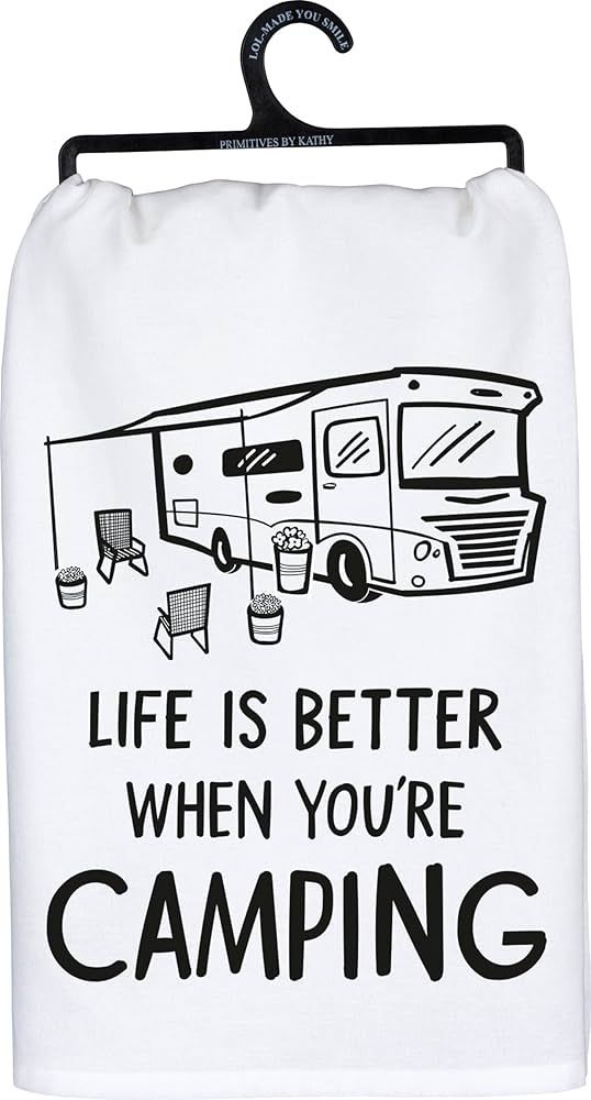 Life is better when you're camping Kitchen Towel