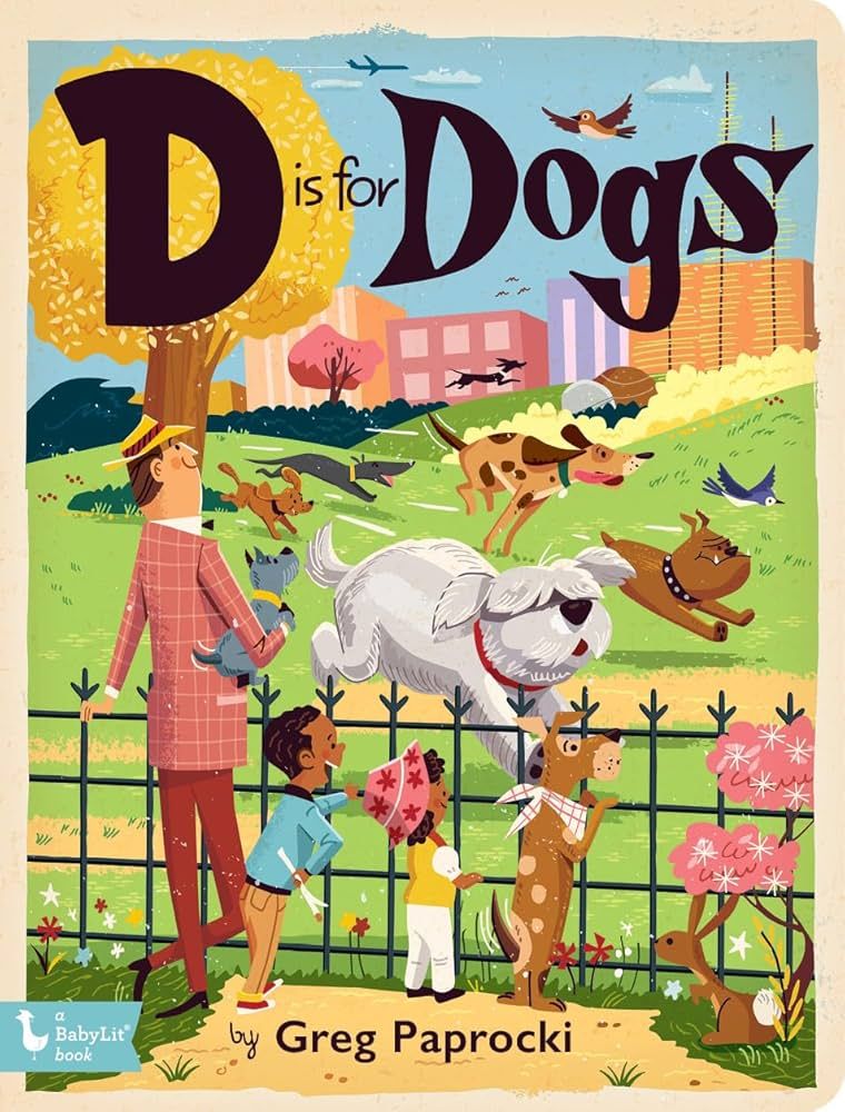 D Is for Dogs - (Board Book)