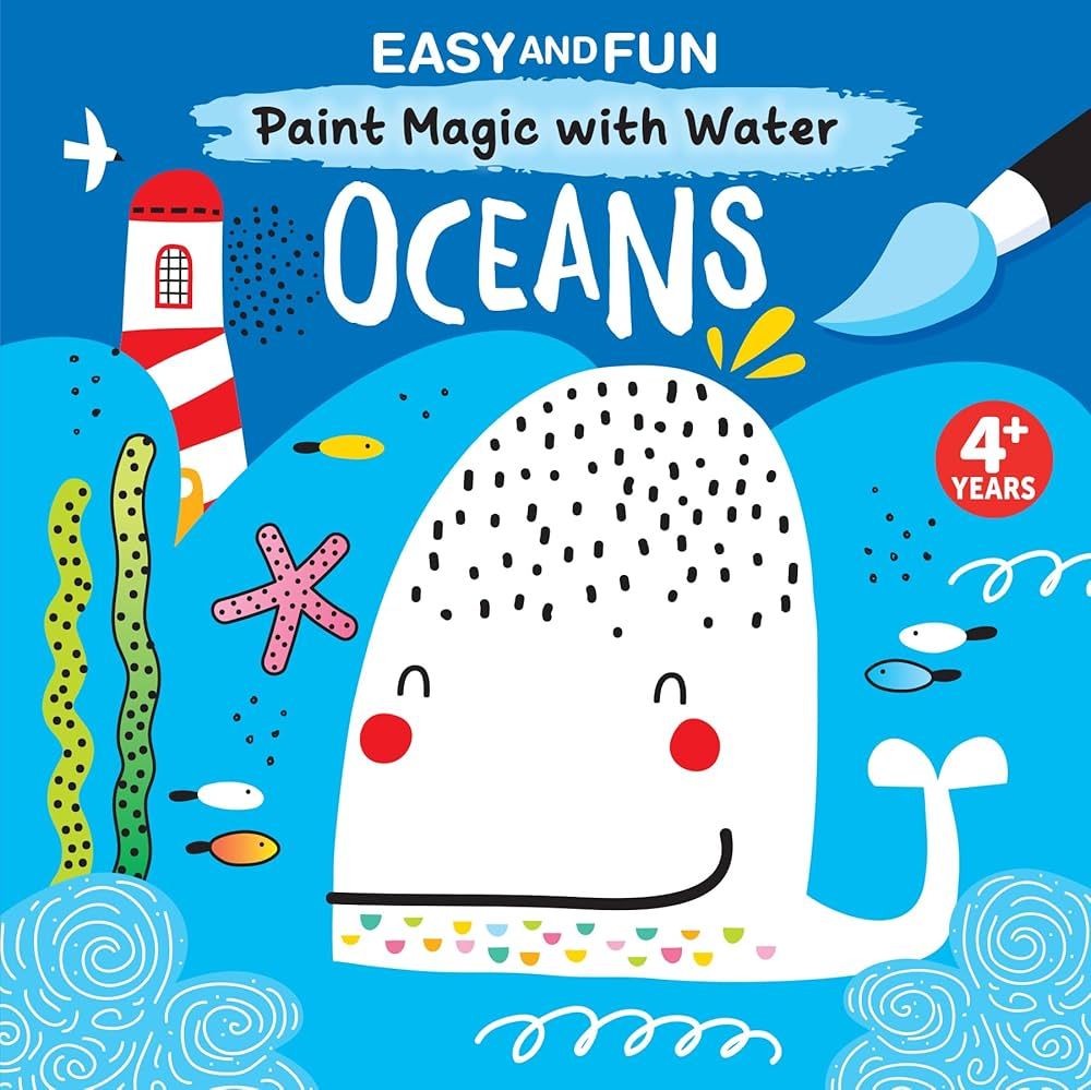 Easy and Fun Paint Magic with Water: Oceans - by Clorophyl Editions (Paperback)