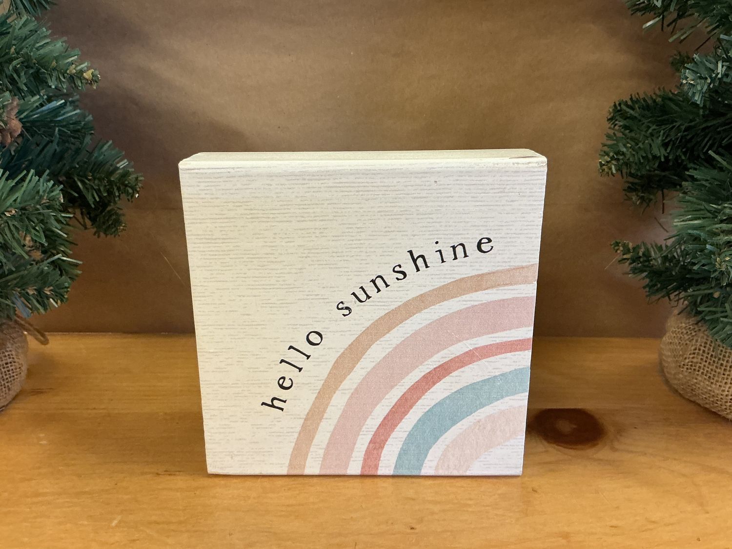 Hello Sunshine Rainbow - Wood Block Sign