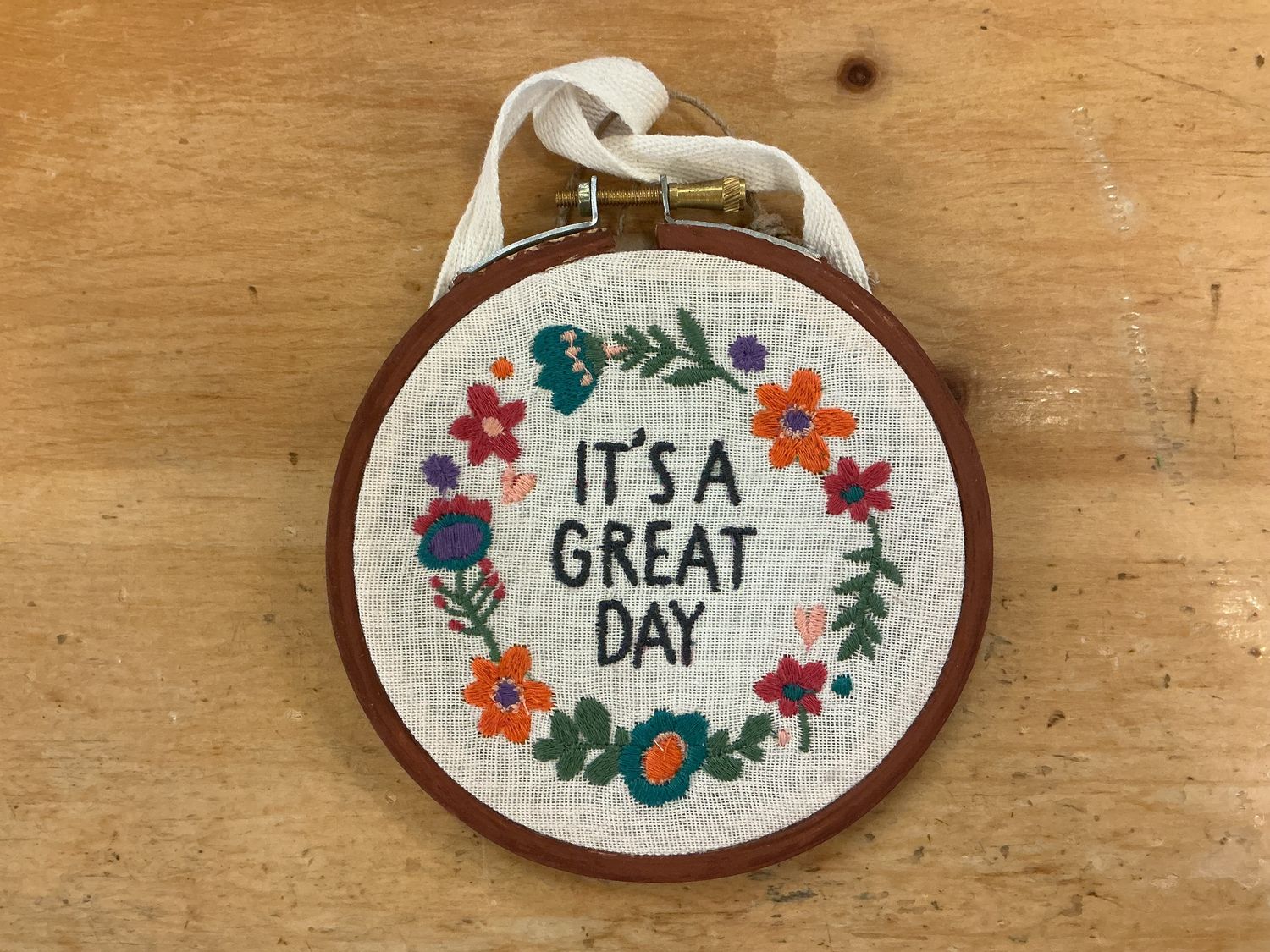 It’s A Great Day - Embroidered Hoop