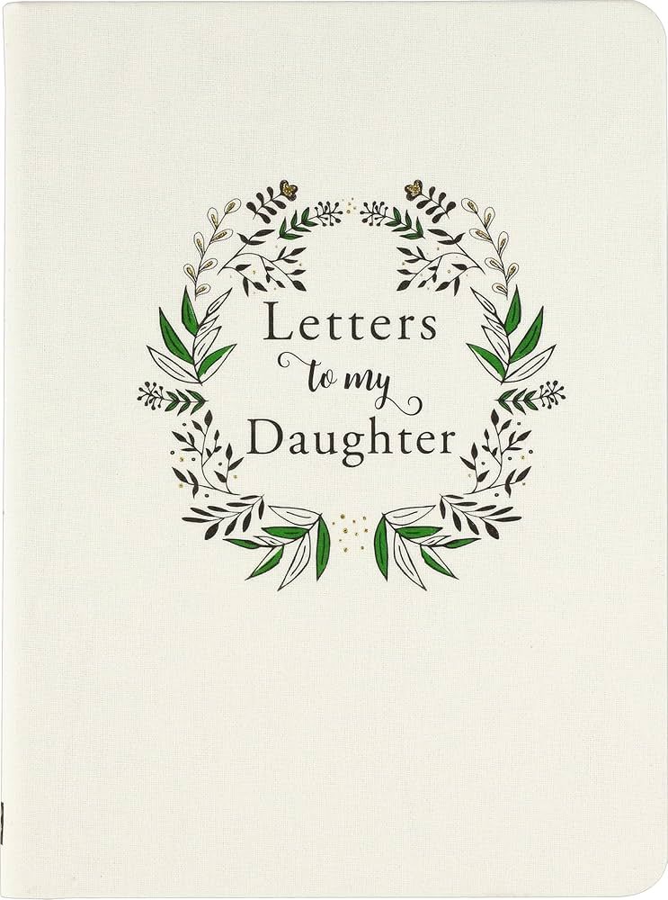 Letters to My Daughter (Deluxe, Cloth-bound Edition) by Peter Pauper Press