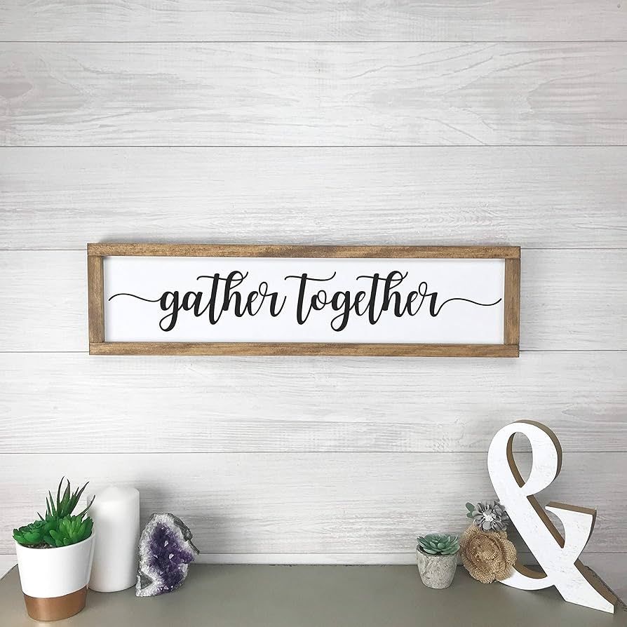 Gather Together Sign