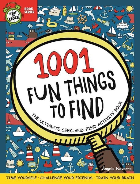 1001 Fun Things to Find-The Ultimate Seek&amp;Find Activity Book
