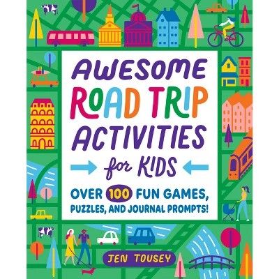 Awesome Road Trip Activities for Kids - jenPaperback)