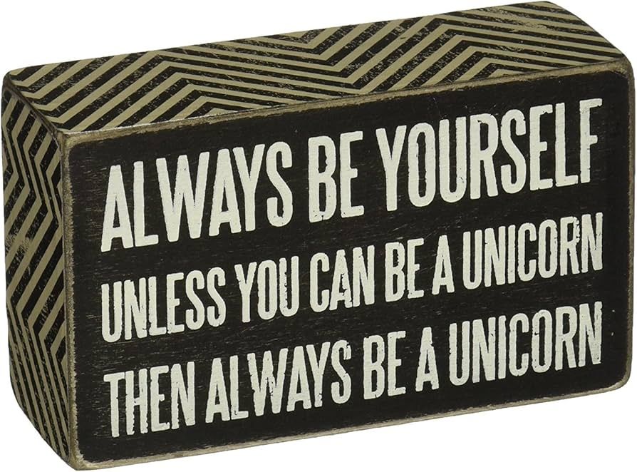 Be a Unicorn Kathy Box Sign by 5-Inch
