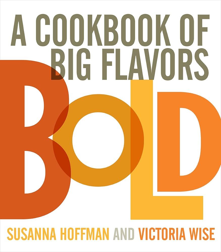 Bold Flavors Cookbook