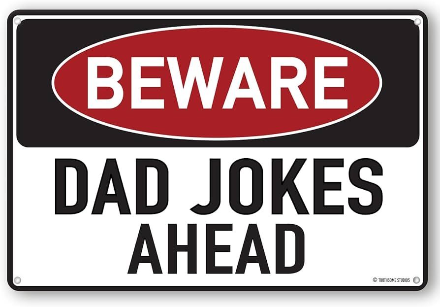 Dad Jokes Sign