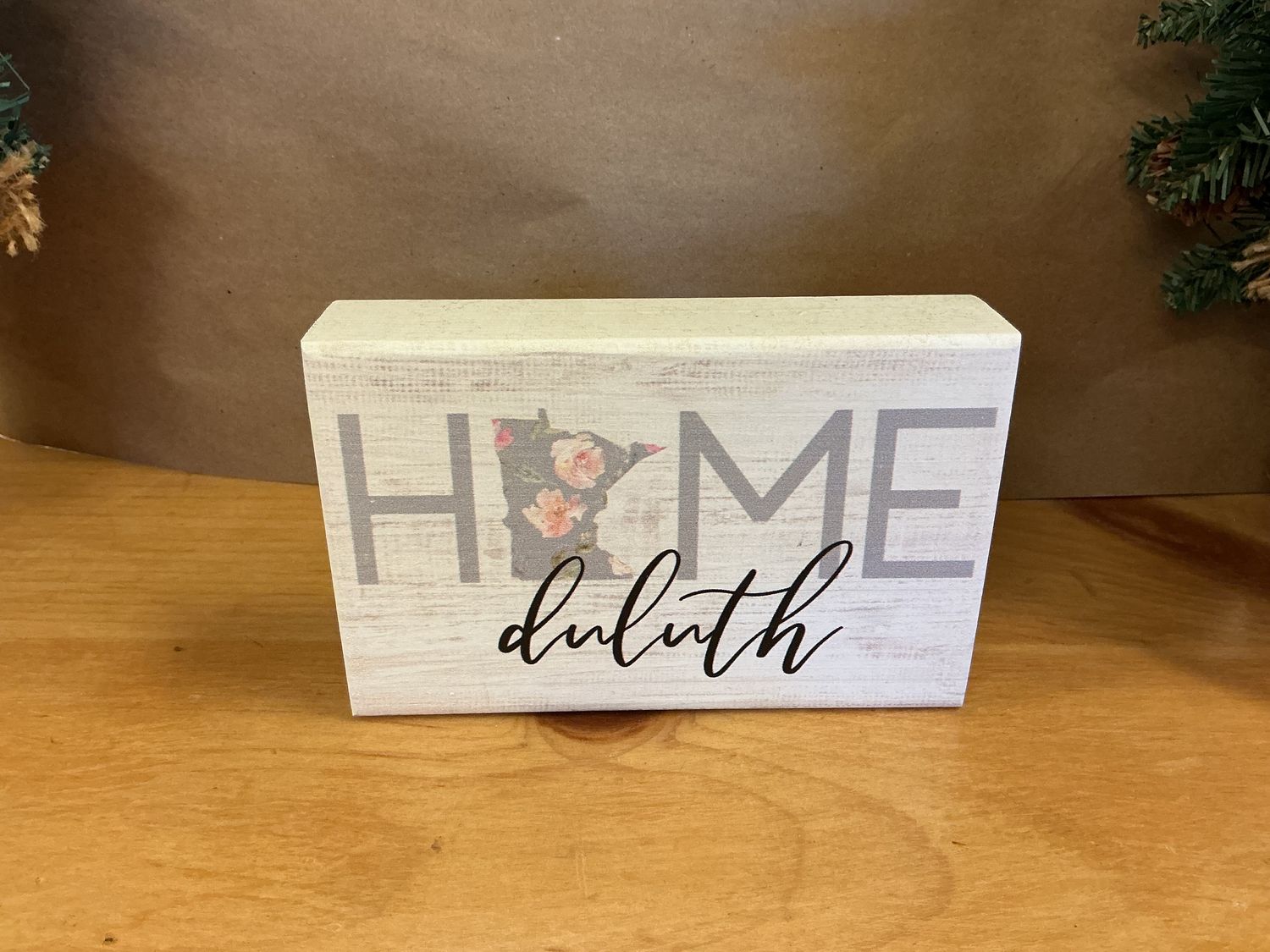 Home Duluth - Wooden Block Sign