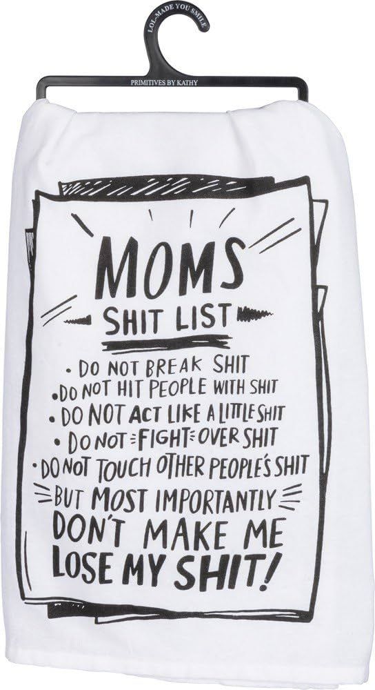 Mom's Shit List Towel