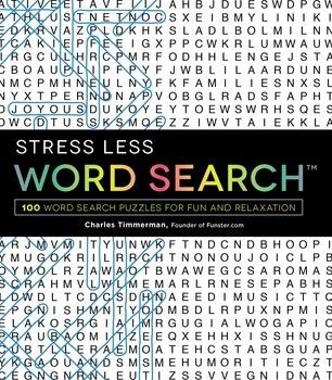 Stress Less Word Search - by Charles Timmerman (Paperback)