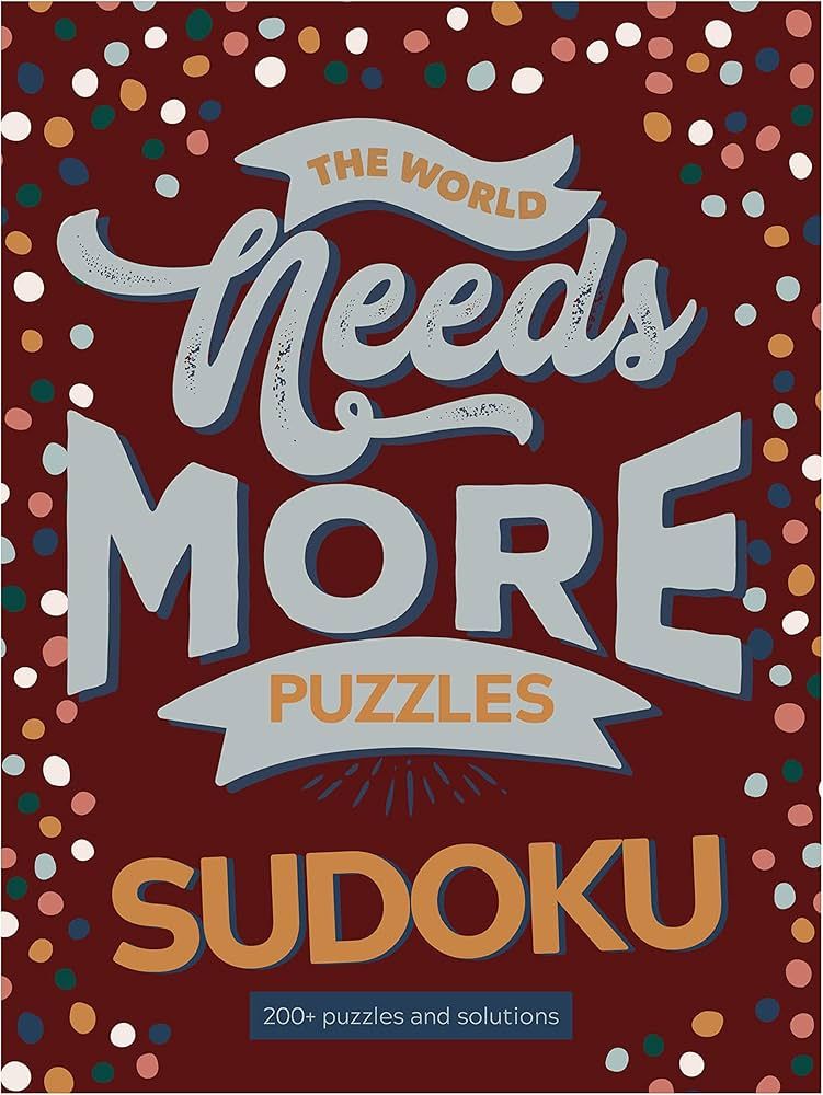 TF Publishing - The World Needs More Sudoku Puzzle Book
