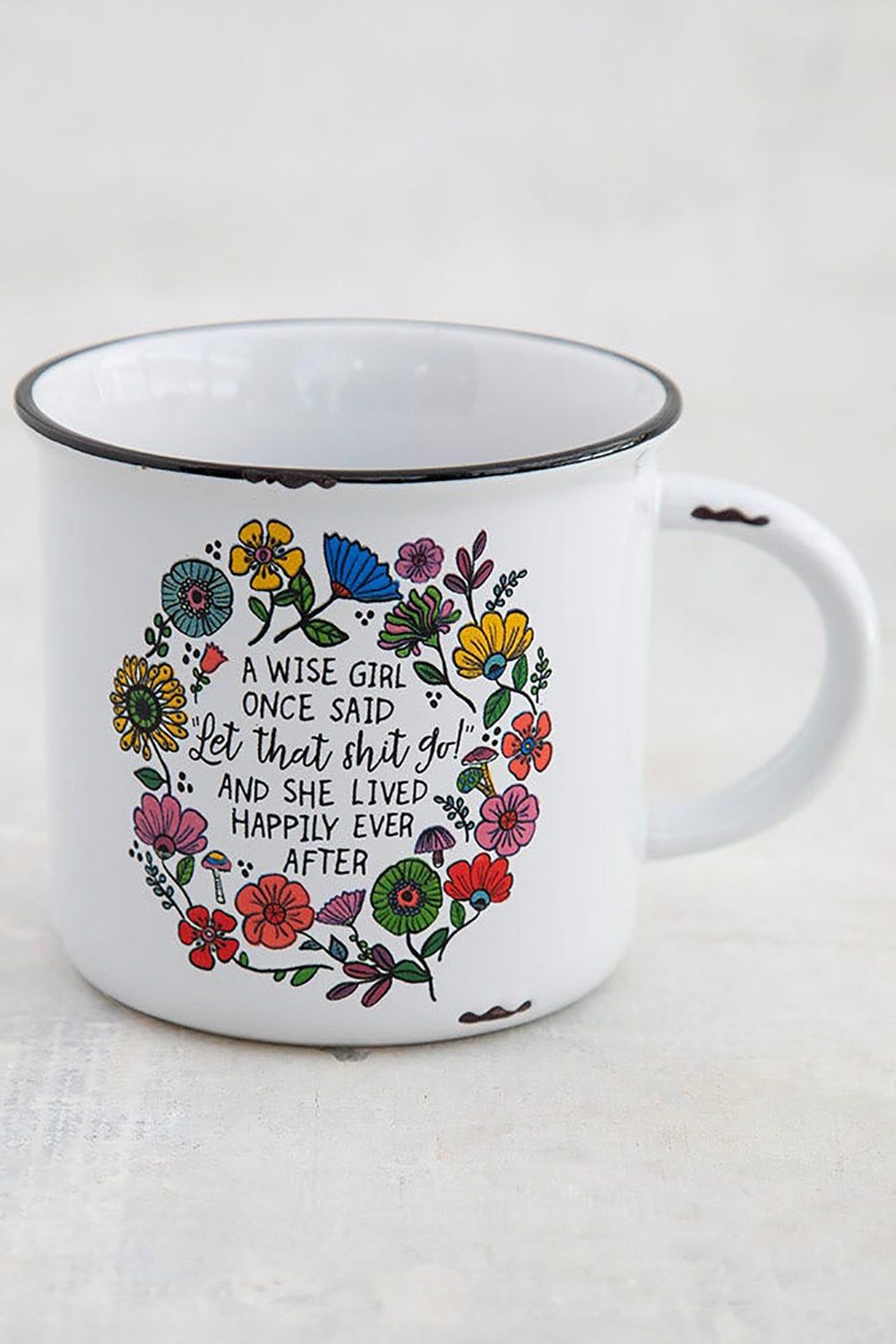 Wise Girl Once Said Mug