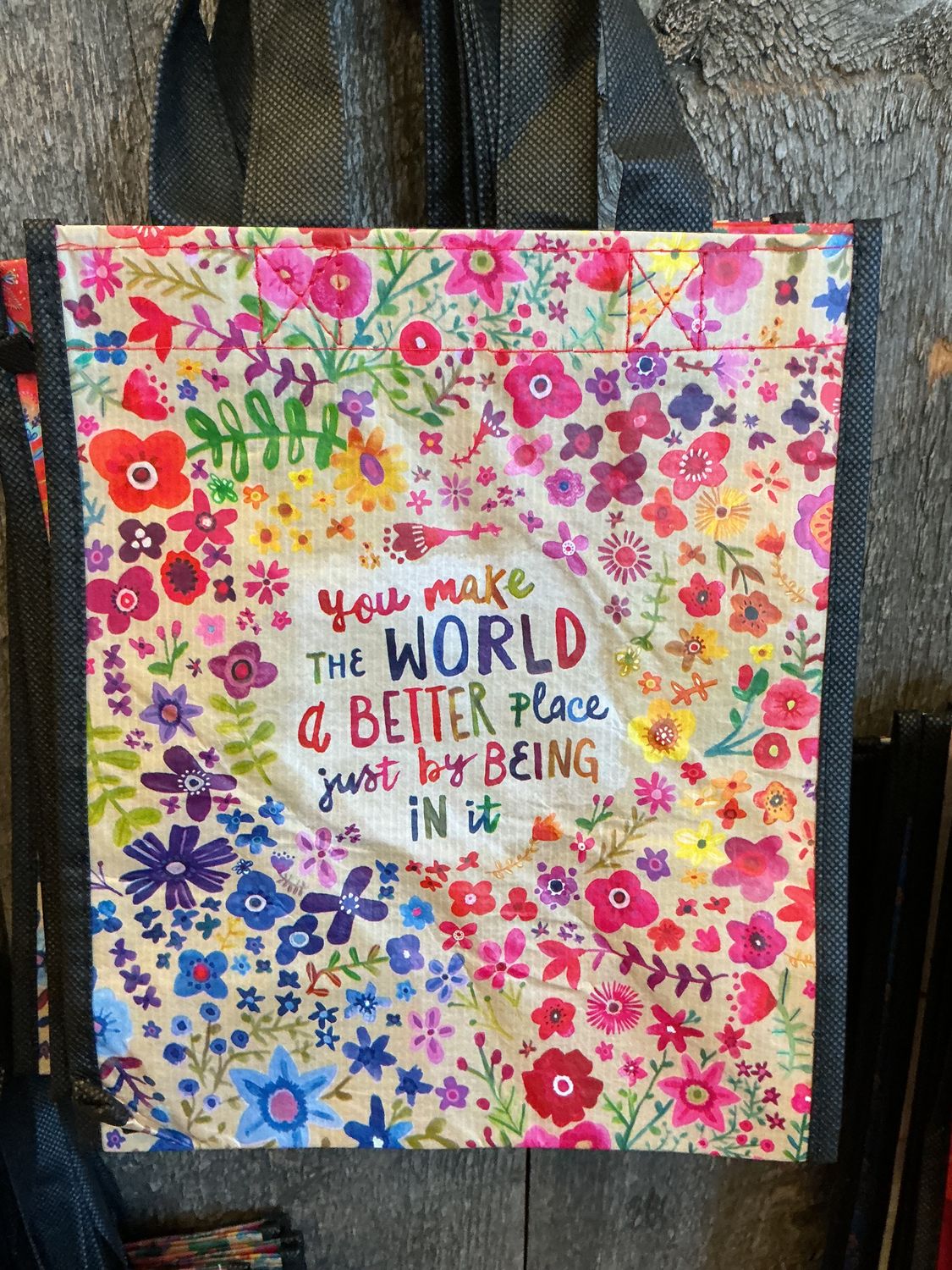 You Make The World Better Rainbow Field - Reusable Bag