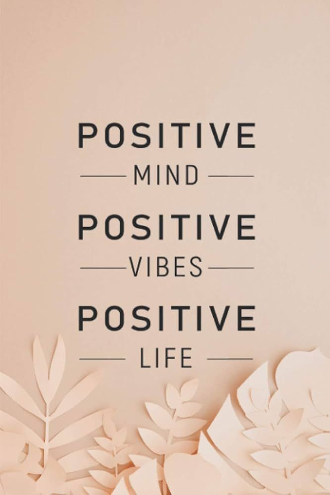 Positive Reminders Journal