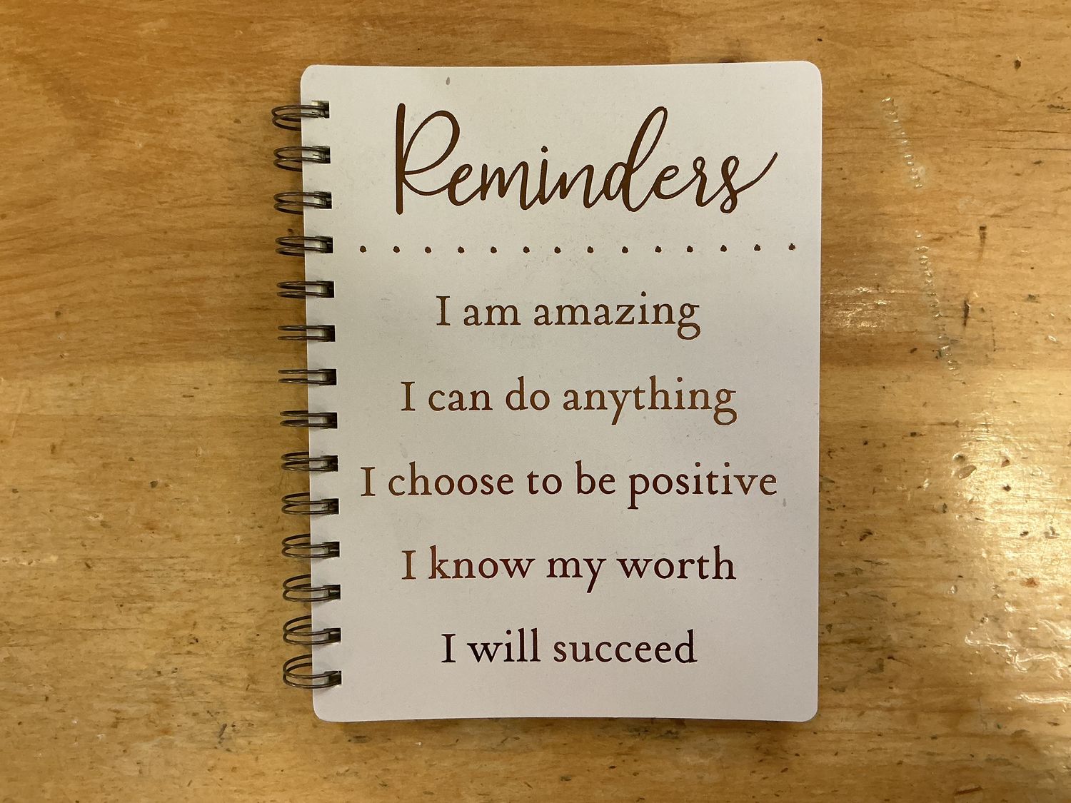 Positive Reminders - Journal