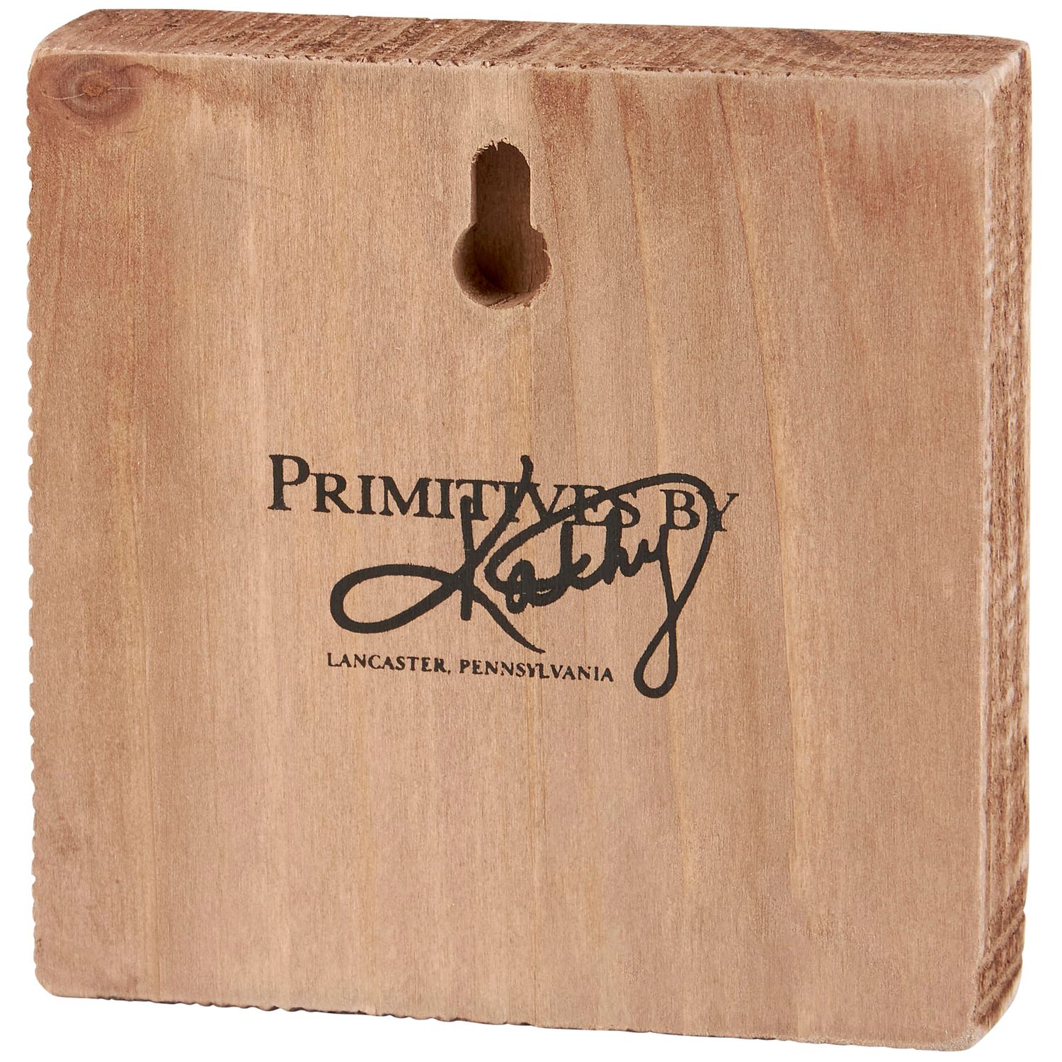 Primitives by Kathy Home Décor Block Sign