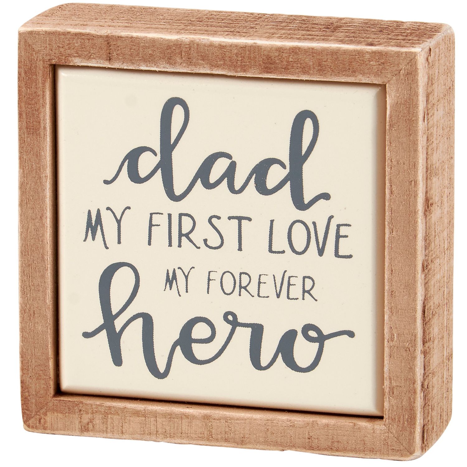Sign Dad Love Hero