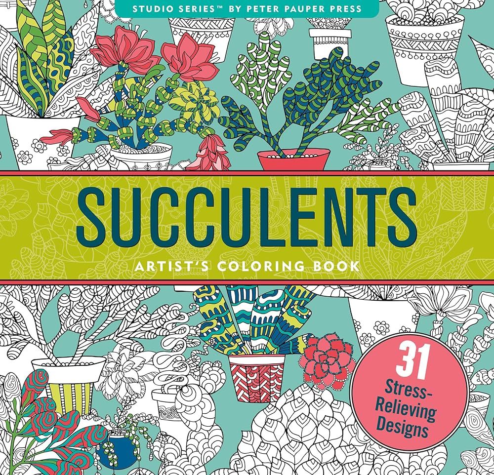 Succulents Adult Coloring Book (31 stress-relieving designs) by Peter Pauper Press