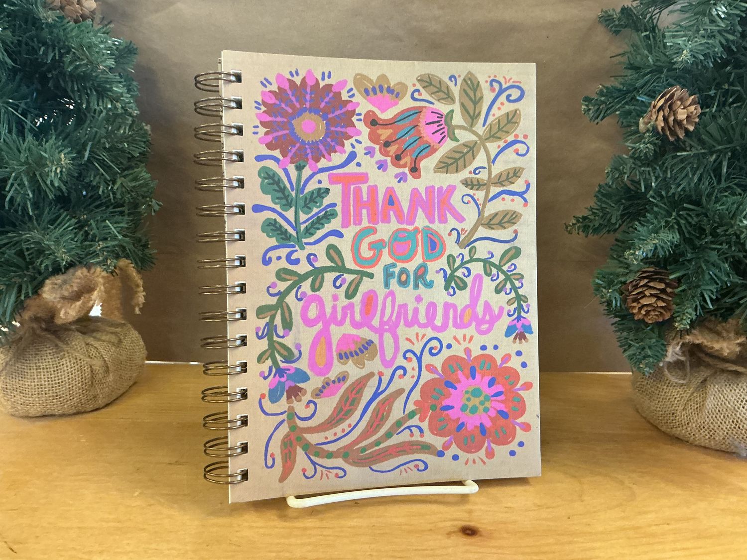 Thank God For Girlfriends - Notebook
