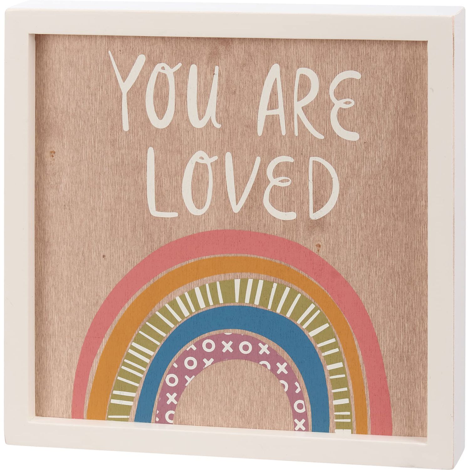 You Are Loved Rainbow Sign