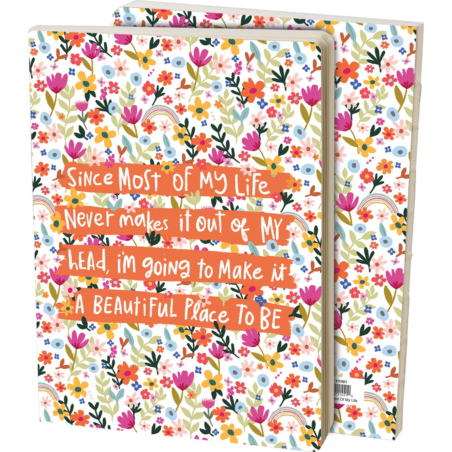 Most Of My Life Journal