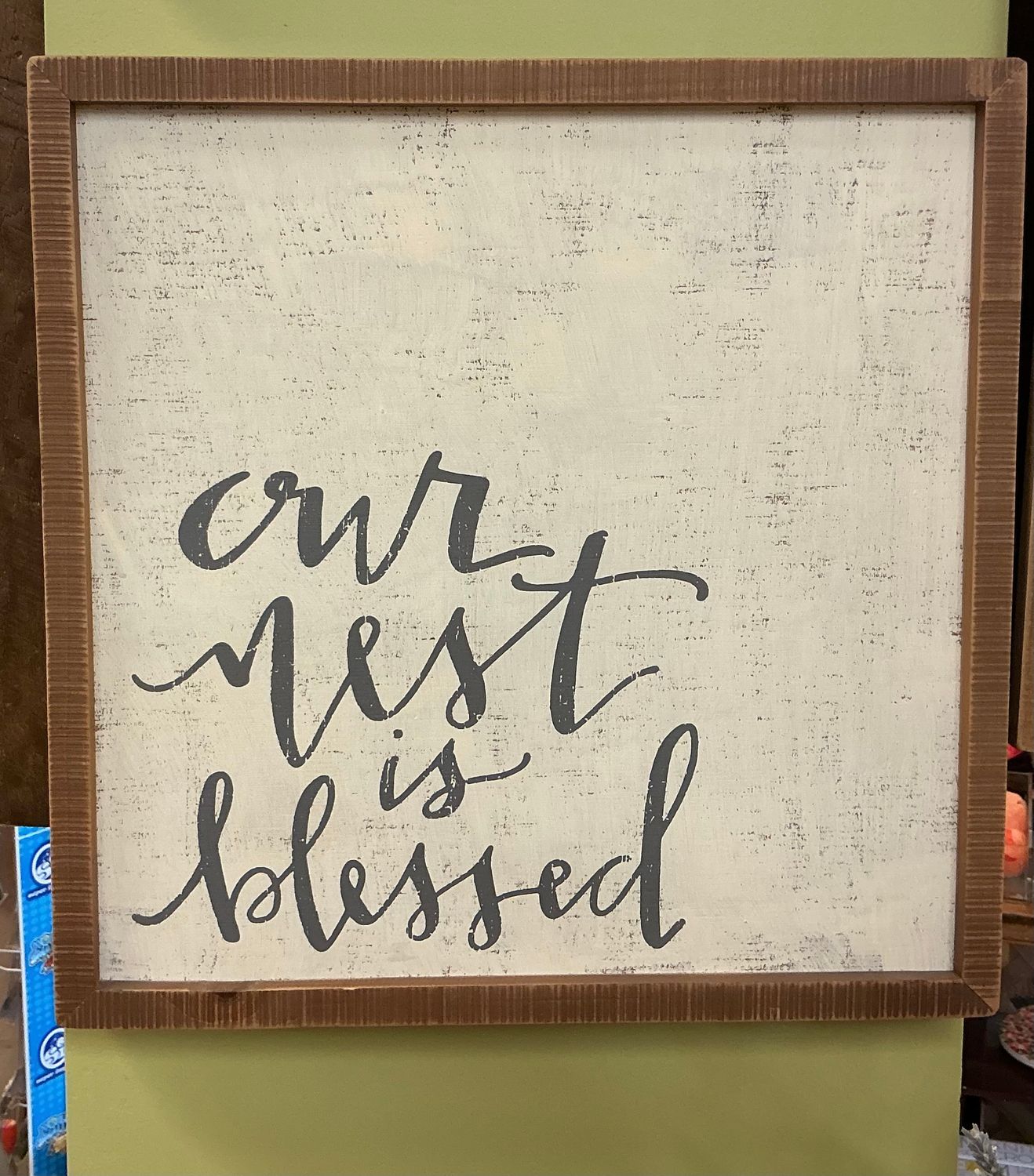 Our Nest Is Blessed - Wooden Box Sign
