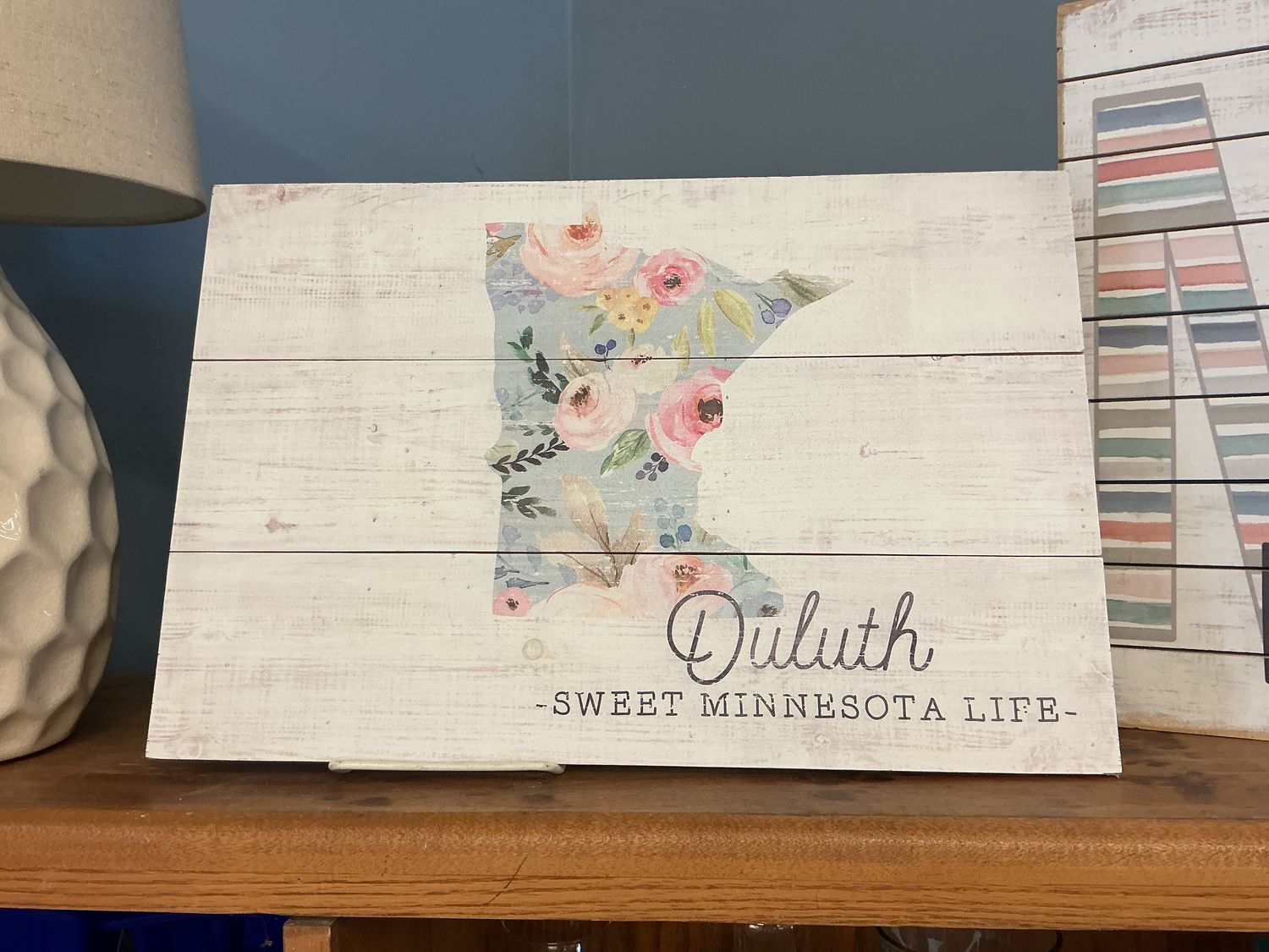 Sweet Minnesota Life Duluth - Sign