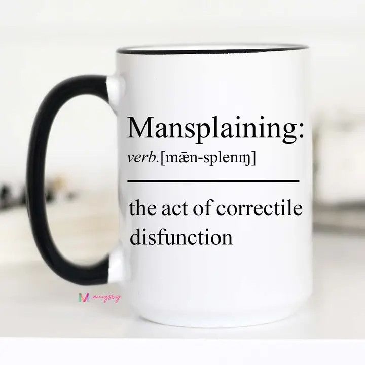Mansplaining Coffee Mug