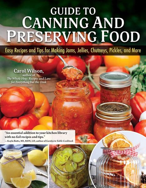Guide to Canning and Preserving Food | Fox Chapel Publishing