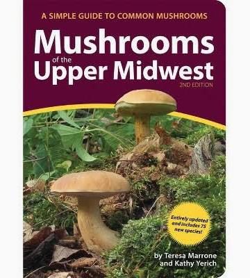 Mushrooms of Upper Midwest 2e