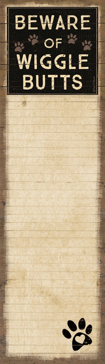 Beware Of Wigglebutts List Pad | Primitives by Kathy