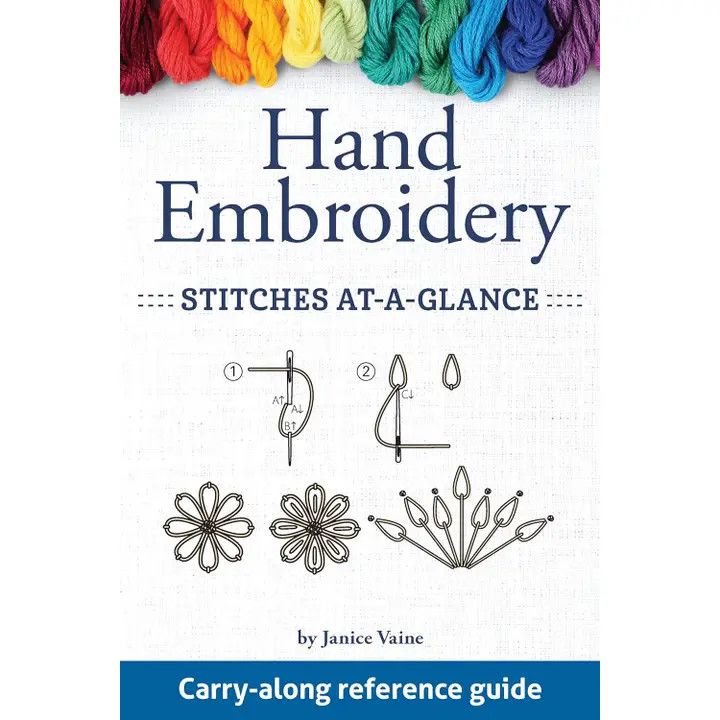 Hand Embroidery Stitches At-A-Glance - Carry-Along Guide