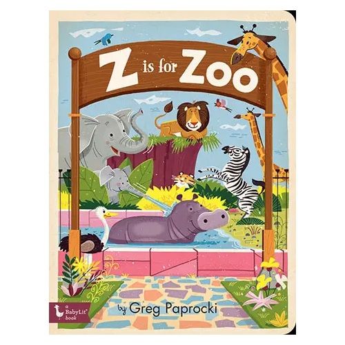 Z is for Zoo: Alphabet board book