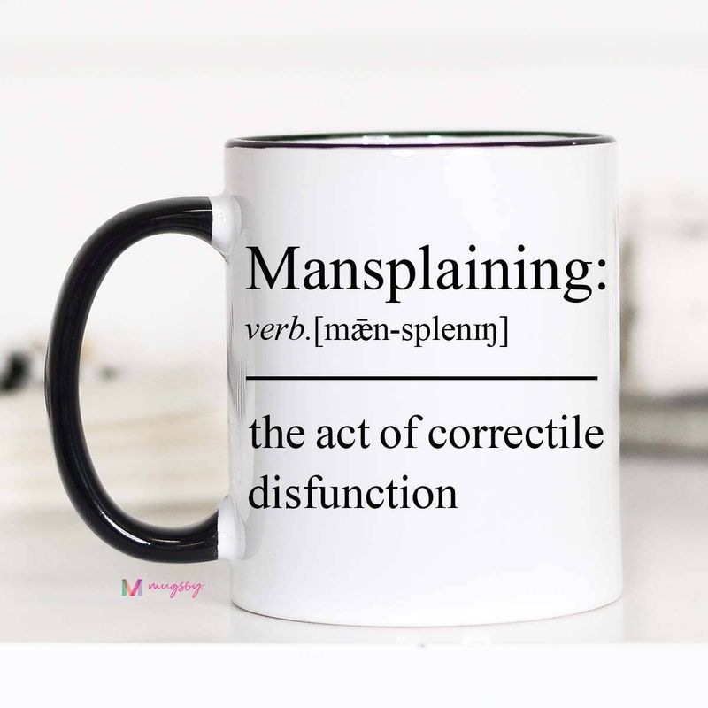 Mansplaining Coffee Mug | Small | Mugsby