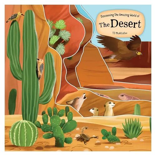 Discovering the Amazing World of the Desert