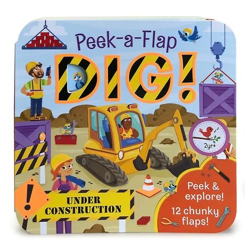 Dig! Construction Lift-a-Flap Board Book