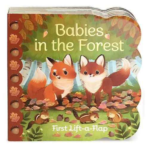 Babies in the Forest Lift-a-Flap Board Book