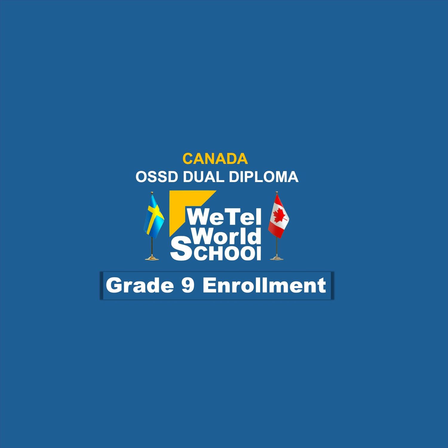 Grade 9/OSSD/Dual/Part Time