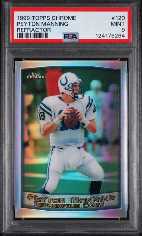 1999 Peyton Manning Topps Chrome Ref PSA 9 / Cert: 124176264