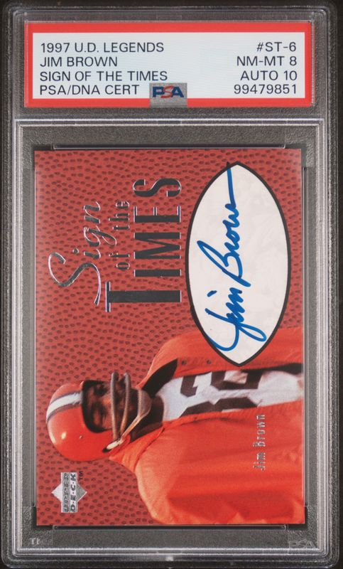 1997 Jim Brown UD Legends Sign of the Times PSA 8 Auto 10 / Cert: 99479851