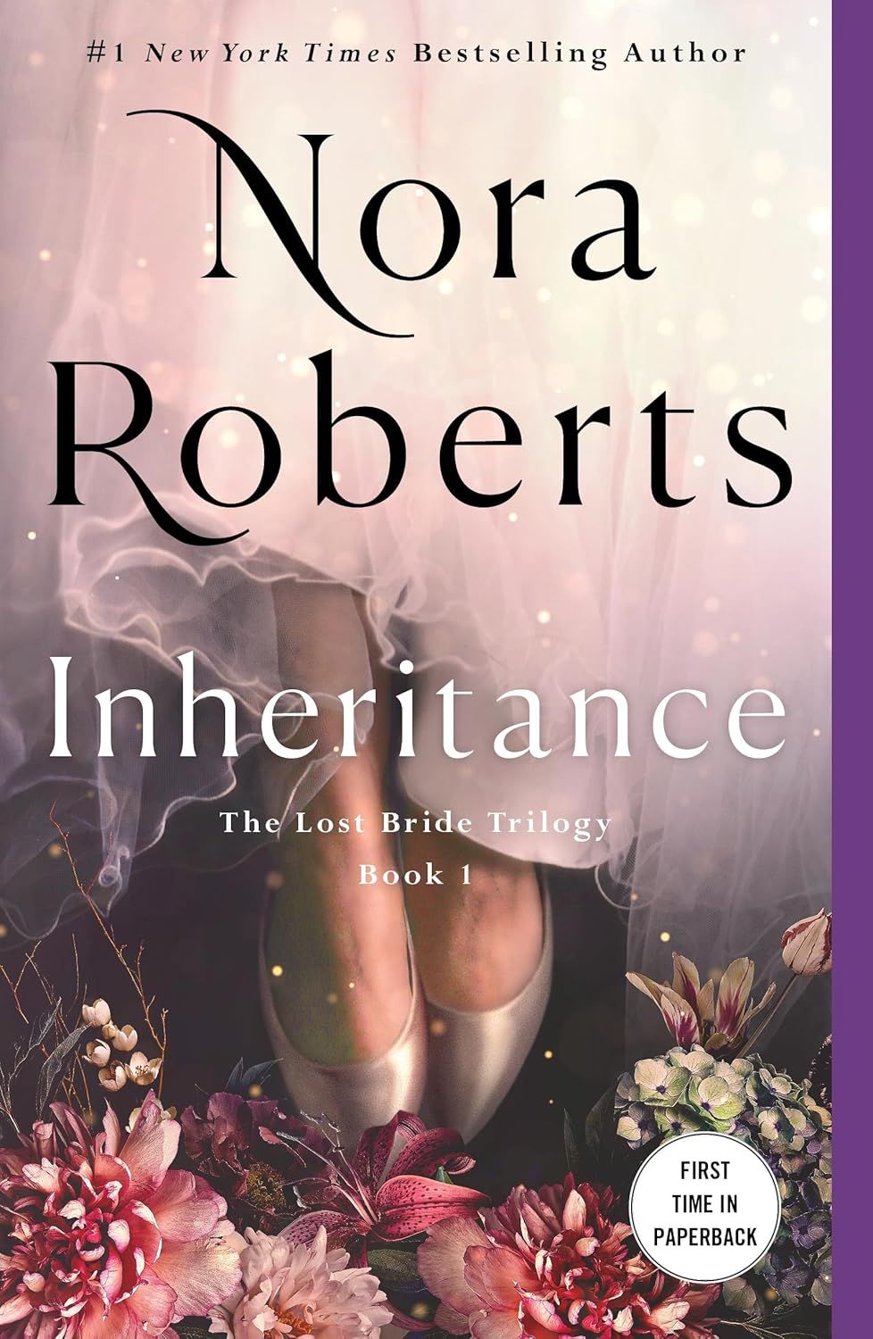 INHERITANCE. Nora Roberts. THE LOST BRIDE TRILOGY. BOOK 1