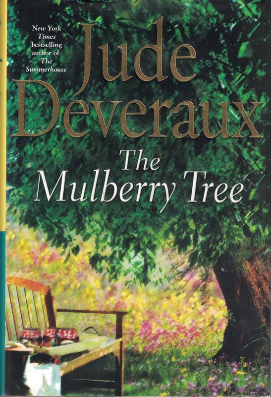 The Mulberry Tree. Jude Deveraux