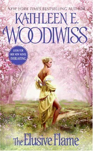 The Elusive Flame. Kathleen E. Woodiwiss  Book 3