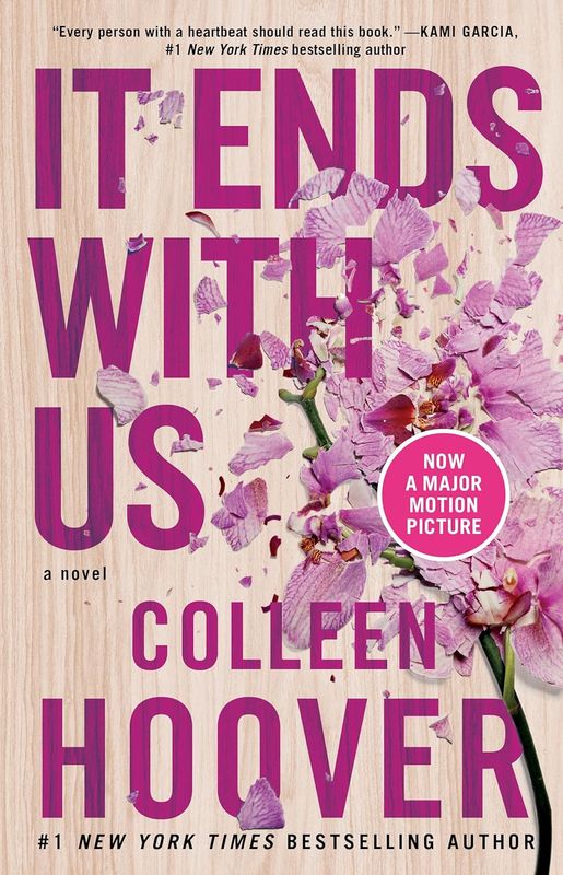 It Ends with Us: A Novel by Colleen Hoover