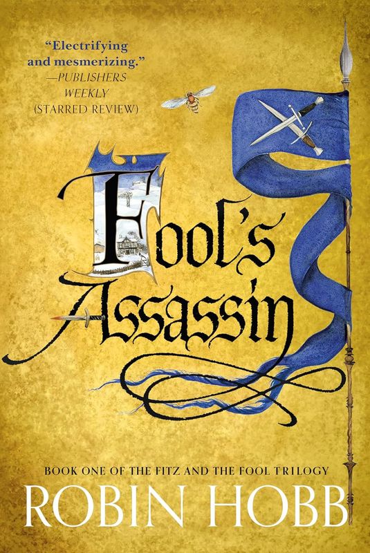 Fool's Assassin: Book One of The Fitz and the Fool Trilogy Robin Hobb
