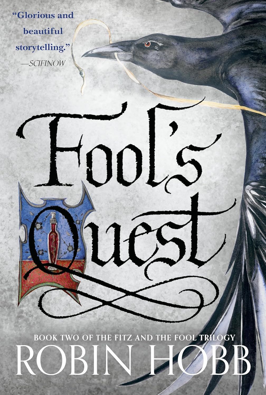 Fool's Quest: Book Two of The Fitz and The Fool Trilogy Robin Hobb