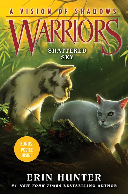 Warriors: A Vision of Shadows #3: Shattered Sky Erin Hunter