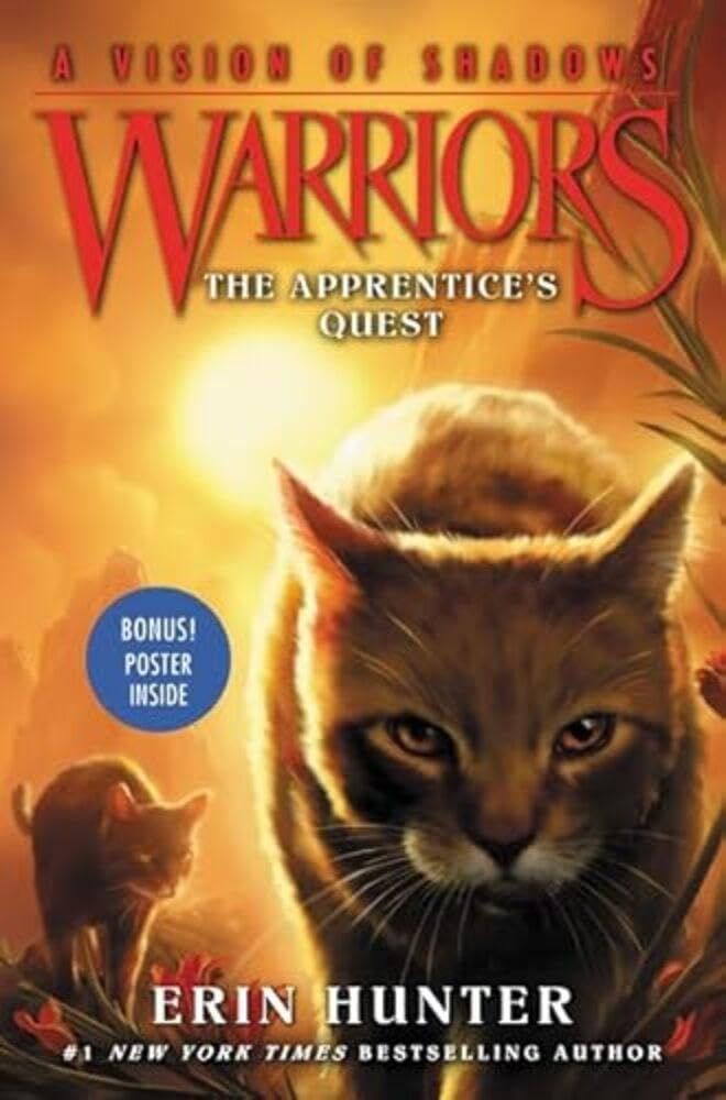 Warriors: A Vision of Shadows #1: The Apprentice's Quest Erin Hunter