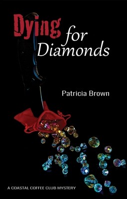 Dying for Diamonds -Author signed copy